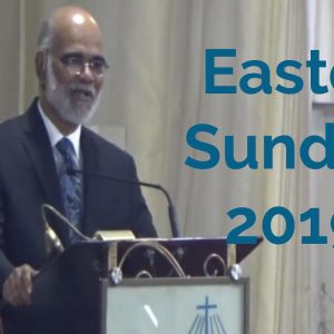 Easter Sunday Sermon 2019