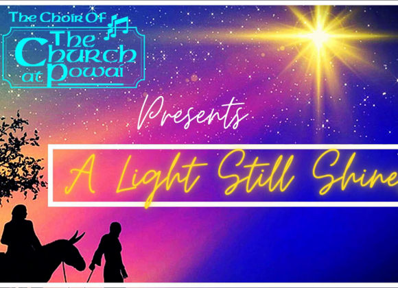 A Light Still Shines – Christmas Message with CAP Virtual Choir